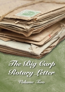 The Big Carp Rotary Letter Volume II