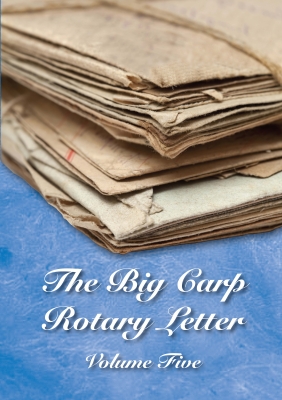 The Big Carp Rotary Letter Volume V