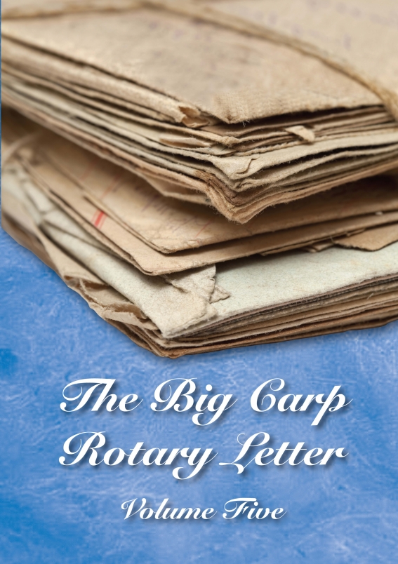 The Big Carp Rotary Letter Volume V