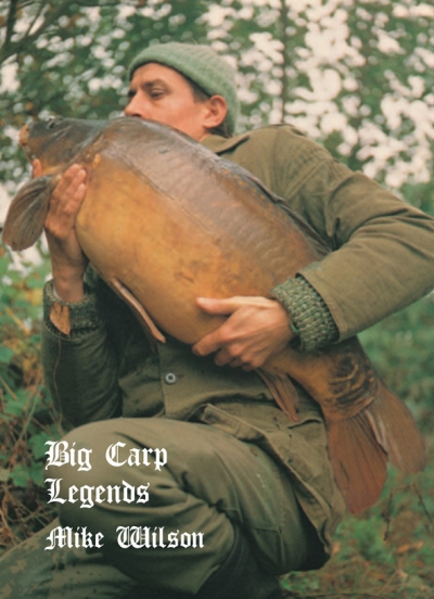 Mike Wilson - Big Carp Legends 